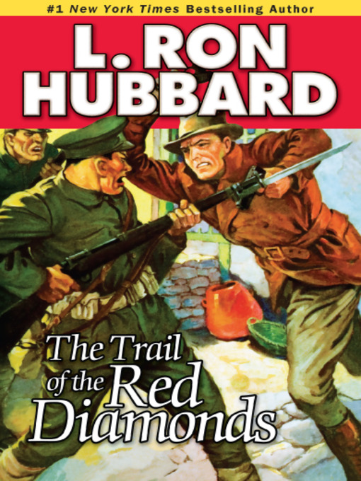 Title details for The Trail of the Red Diamonds by L. Ron Hubbard - Available